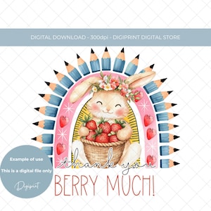 Obrigado, berry, muito obrigado, professor, coelho de morango digital PNG, coelho de morango PNG, professor, obrigado, clipart, imagem de fim de aula