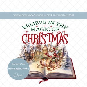 Believe in the magic of Christmas digitale PNG Weihnachtsdatei Weihnachtslesebuchkissen-Kissen digitale Grafik für personalisiertes Geschenk PNG