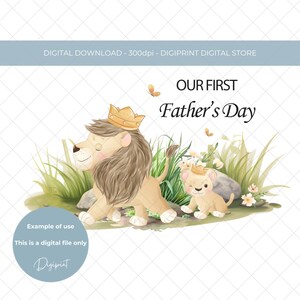 Il nostro primo design PNG per la festa del papà, download digitale per la prima festa del papà dei bambini, grafica leone e cucciolo, trasferimento sublimatico per bambini safari PNG