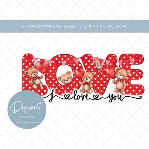 Día de San Valentín Amor PNG, Diseño de sublimación Descarga digital, Valentine Clipart Valentine Digital PNG Red Valentine lindo oso Te amo