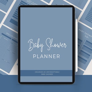 May include: A blue digital tablet with the text "Baby Shower Planner" on the screen. The tablet is surrounded by blue and white printable planner pages with titles like "Party Planner Checklist", "Shopping List", "Gift Tracking List", and "Daily Planner".