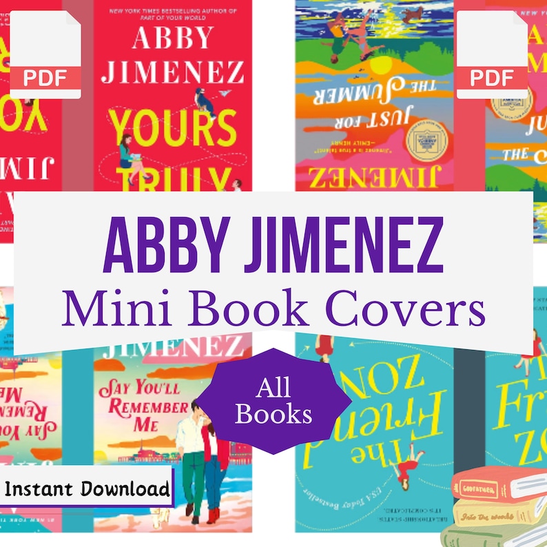 May include: A collection of book covers for Abby Jimenez novels. The covers feature colorful illustrations and the titles "Yours Truly", "Just for the Summer", "Say You'll Remember Me", and "The Friend Zone".