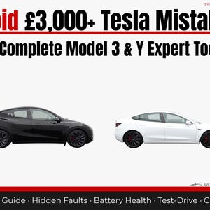 Può includere: L'immagine mostra una Tesla Model Y nera e una Tesla Model 3 bianca. Il testo recita: "Evita gli errori Tesla da oltre £3.000". È una guida per gli acquirenti di Tesla Model 3 e Y, con informazioni sui difetti nascosti.
