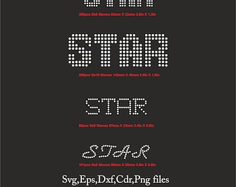 May include: Digital file featuring rhinestone templates spelling "STAR" in various styles. Includes measurements in inches and stone counts. Formats include SVG, EPS, DXF, CDR, and PNG files. The text "RHINESTONE TEMPLATES DIGITAL FILE" is also present.