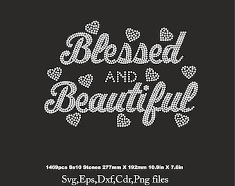 Blessed Rhinestone Template, Beautiful shirt svg, Woman shirt svg file for Cricut template, rhinestone Download Svg file