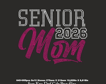 Senior Mom Rhinestone Template, cricut mom, 2026 shirt svg, mom ss10 for Cricut rhinestone template Download File svg eps png cdr