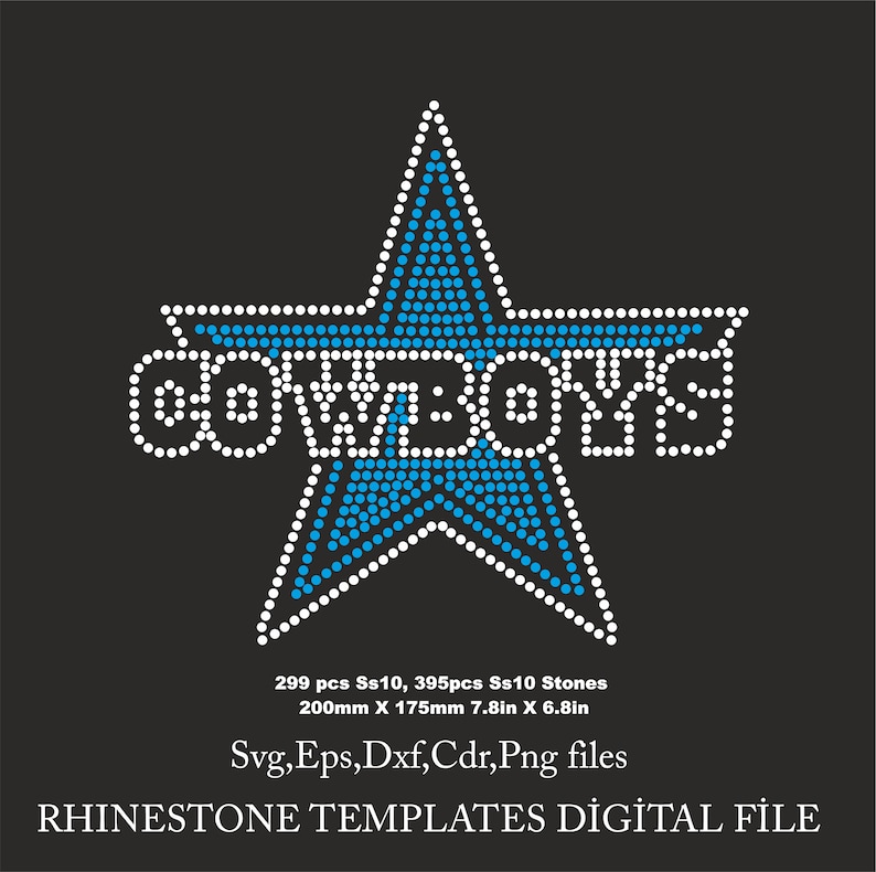 May include: A blue and white rhinestone design of a star with the word "COWBOYS" around it. The design is 7.8 inches by 6.8 inches and uses 299 SS10 and 395 SS10 stones.
