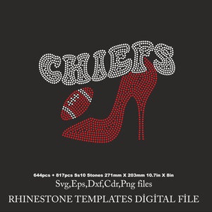 Rhinestone Template Chiefs, Chiefs shirt Svg, chiefs file for cricut, Rhinestone Chiefs Football svg png cdr Eps
