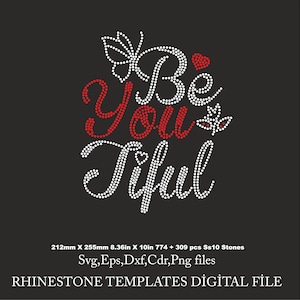 Beautiful You Rhinestone Template, Beyoutiful for Cricut, rhinestone template, rhinestone ,ss10  Download File svg eps png dxf cdr
