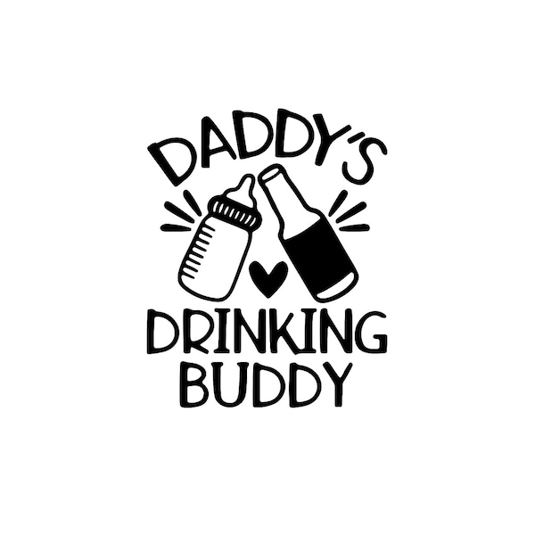 Daddys drinking buddy svg vector PNG pdf PSD jpeg cricut digital Download 300 dpi