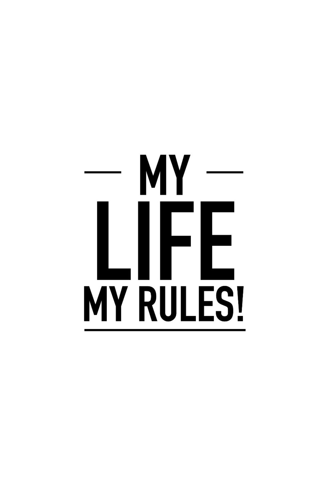 My Life My Rules Svg Vector Png Pdf Psd Jpeg Cricut Silhouette Etsy
