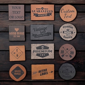 May include: Ten different leather labels with various designs and text. The labels are brown, black, and grey. The text on the labels includes "Your Text or Logo", "Hand Made", "Guaranteed", "Custom Text", "Vintage Label", "Premium Original 100% Quality", "Premium", "18 36", "Hand Made", and "Retro Label".