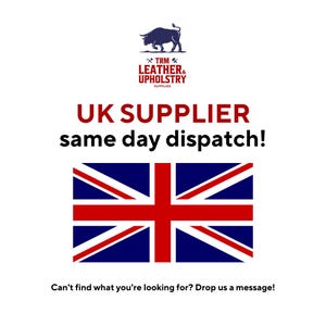 May include: A white background with the text "UK SUPPLIER same day dispatch!" and a Union Jack flag. The logo at the top features a bull silhouette and the words "TRM LEATHER & UPHOLSTRY SUPPLIES". The text "Can't find what you're looking for? Drop us a message!" is at the bottom.