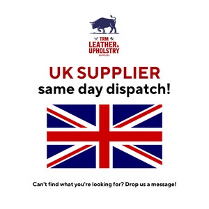 May include: White background with the text "UK SUPPLIER same day dispatch!" and a Union Jack flag. The logo at the top features a bull silhouette and the words "TRM LEATHER & UPHOLSTRY SUPPLIES".