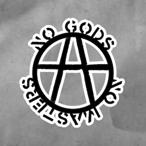 Nessun dio, nessun padrone, adesivo anarchico