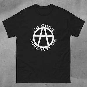 No Gods, No Masters, Anarchist T-Shirt