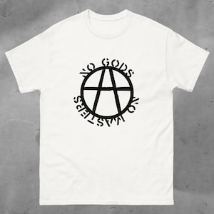 No Gods, No Masters, Anarchist T-Shirt