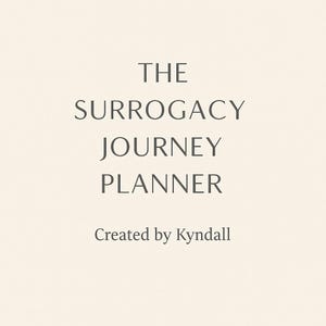 Surrogacy Journey Planner | Intended Parent & Surrogate Printable Bundle | IVF Transfer Organizer | Digital Download PDF
