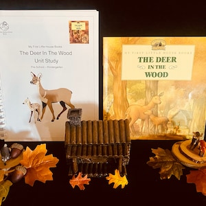 The Deer in the Wood Unit Study, My First Little House Books, Preschool Kindergarten, Classic Literature for Early Years, Charlotte Mason