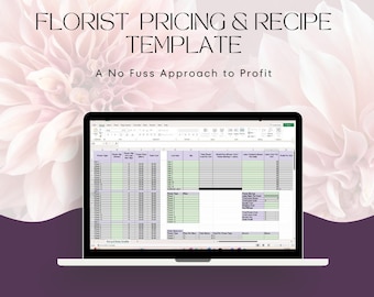May include: A laptop computer displaying a spreadsheet with the title "Florist Pricing & Recipe Template: A No Fuss Approach to Profit". The spreadsheet is filled with data and formulas. The laptop is on a purple background with a pink flower.