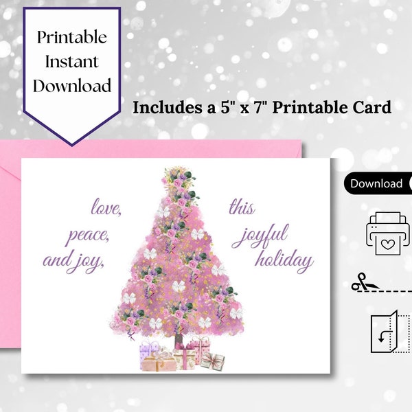 Pink, lavender and green Christmas Tree with gifts, wishing Love, Peace and Joy printable christmas card, instant download, 5x7 inch card