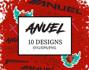 May include: A red background with white and black text that says "Anuel 10 Designs SVG/EPS/PNG". There are several images of the word "Anuel" in different styles and colors.