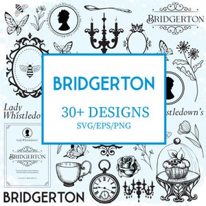 Könnte beinhalten: Eine Sammlung von schwarz-weißen Bridgerton-Designs, darunter Schmetterlinge, florale Elemente, Silhouetten und dekorative Rahmen. Der zentrale Text lautet "BRIDGERTON 30+ DESIGNS SVG/EPS/PNG". Die Designs sind vor einem hellblauen Hintergrund angeordnet.