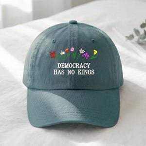 Embroidered Democracy Has No Kings Hat, Embroidery Wildflower Hat, Political Protest Baseball Cap, Resist Fascism Hat, Vintage Trucker Hat