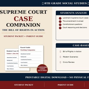 May include: A printable digital download for 8th grade social studies. The Supreme Court Case Companion includes a student packet and parent guide. Topics include landmark Supreme Court cases, the Bill of Rights, and civics practice.