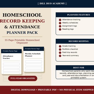 May include: A 55-page printable homeschool record keeping and attendance planner pack by Dill Duo Academy. The document features sections for planner features, record keeping, and best for usage, including attendance, schedule, and grade trackers.