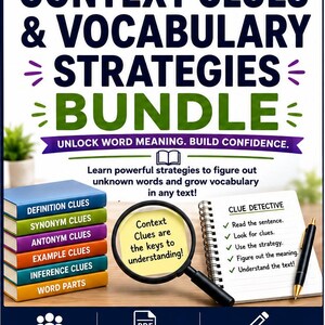 May include: A Middle School ELA Context Clues & Vocabulary Strategies Bundle educational resource featuring a stack of colorful books, a magnifying glass over a yellow note, a Clue Detective notepad, a black pen, and text detailing grade 6-8 content.