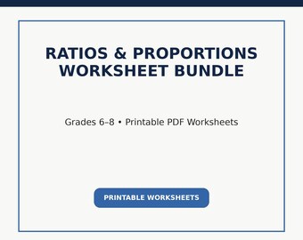 Ratios & Proportions Worksheet Bundle | Grades 6–8 Math Practice, Printable PDF Worksheets