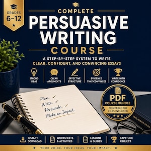 May include: A complete persuasive writing course for grades 6-12. The image features a notebook with the words "Plan, Write, Persuade, Make an Impact." Also included are icons for strong ideas, clear arguments, effective structure, evidence, and writing with confidence.