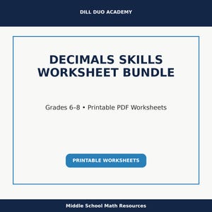 May include: A digital worksheet bundle for decimals skills, suitable for grades 6-8. The title "DECIMALS SKILLS WORKSHEET BUNDLE" is in bold text. The image also includes the text "PRINTABLE WORKSHEETS".