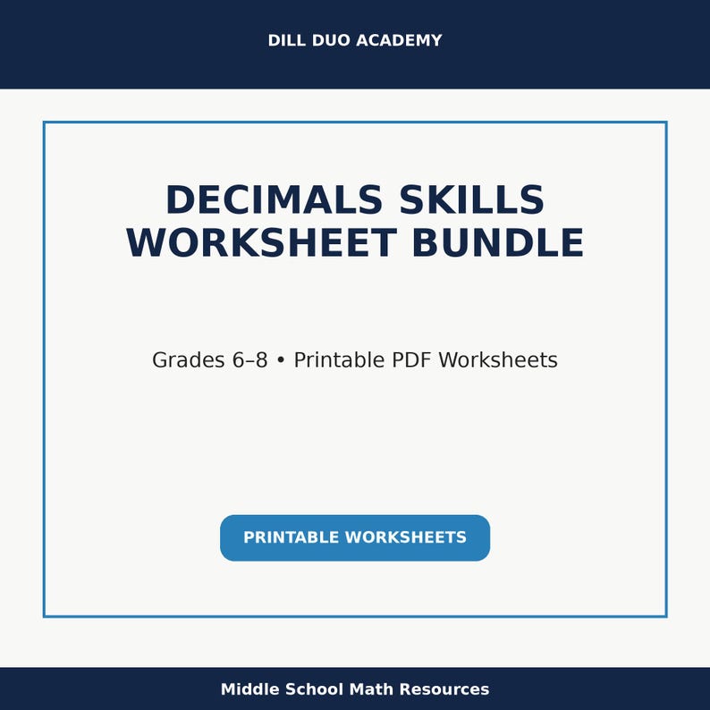 May include: A digital worksheet bundle for decimals skills, designed for grades 6-8. The title "DECIMALS SKILLS WORKSHEET BUNDLE" is displayed in large, bold text. The image also includes the text "PRINTABLE WORKSHEETS".