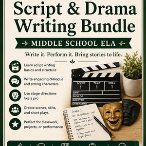 May include: A Script & Drama Writing Bundle for middle school ELA featuring a black film clapperboard, a spiral notebook with handwritten dialogue, a gold comedy mask, a black tragedy mask, and a pen. The text includes Dill Duo Academy.