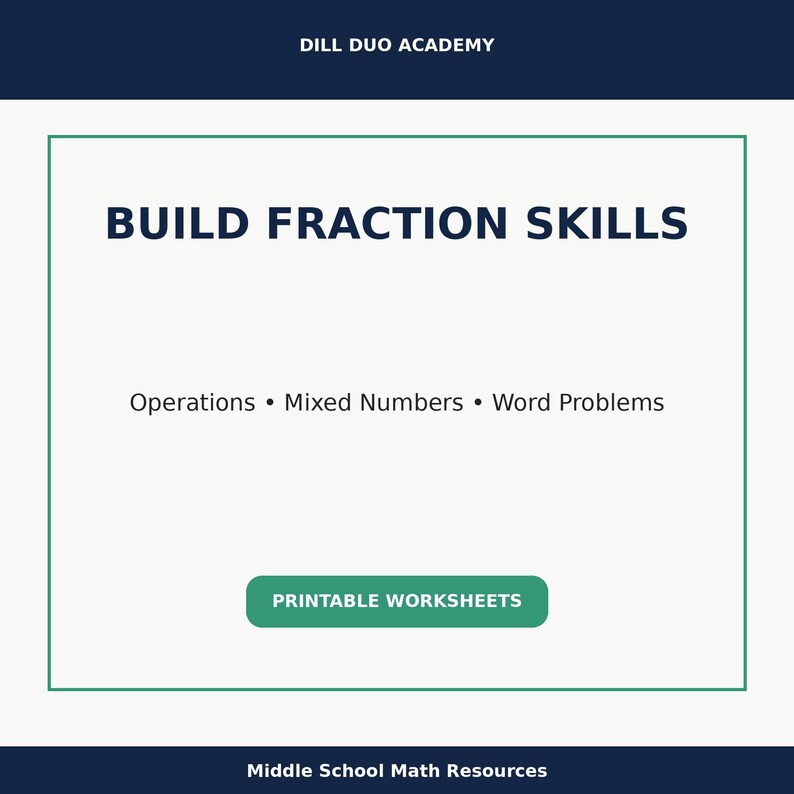 May include: A teal and white graphic with the text "BUILD FRACTION SKILLS." The image also includes the words "Operations," "Mixed Numbers," and "Word Problems." A green button reads "PRINTABLE WORKSHEETS."
