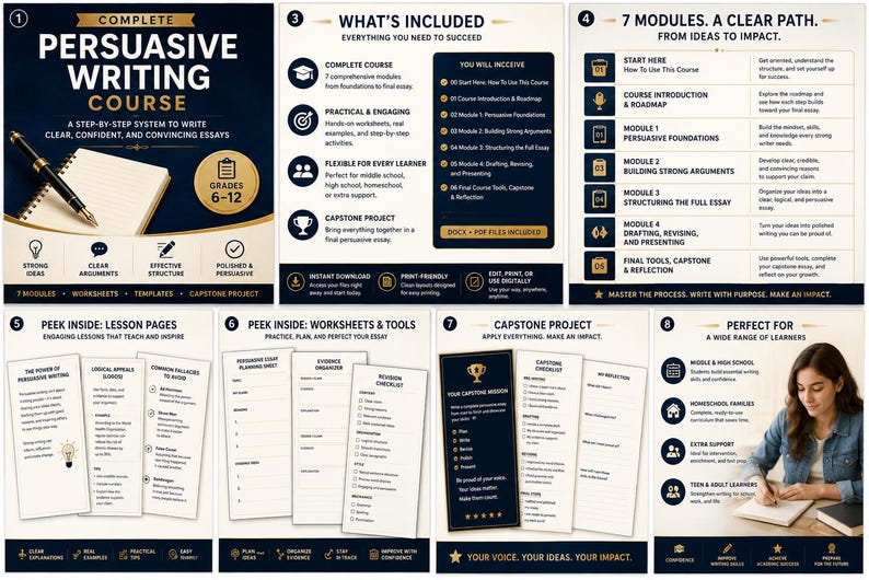 May include: A comprehensive persuasive writing course for grades 6-12, with a step-by-step system to write clear, confident, and convincing essays. Includes modules, worksheets, and a capstone project. The course is designed for middle and high school students.