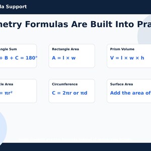 May include: A blue and white graphic with geometry formulas. The text reads "Geometry Formulas Are Built Into Practice." Formulas include triangle sum, rectangle area, prism volume, circle area, circumference, and surface area.