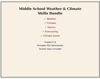 Middle School Weather & Climate Skills Bundle | Grades 6–8 Printable PDF Worksheets, Homeschool Science