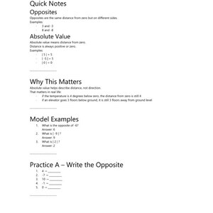 May include: A black and white educational worksheet titled Day 3 - Opposites and Absolute Value Quick Notes. The page contains definitions, examples, real-life applications, model examples, and a practice section for students to write opposites.
