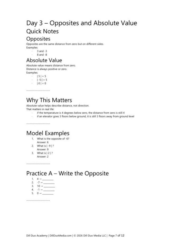May include: A black and white educational worksheet titled Day 3 - Opposites and Absolute Value Quick Notes. The page contains definitions, examples, real-life applications, model examples, and a practice section for students to write opposites.