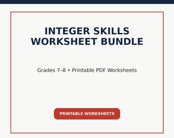 Integer Skills Worksheet Bundle | Grades 7–8 Math Practice, Printable PDF Worksheets