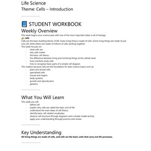 May include: An 8th Grade Science student workbook page titled Life Science, Theme: Cells - Introduction. The document outlines a weekly overview, learning objectives, and key understandings regarding cell theory and biological structures.