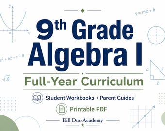 9th Grade Algebra I Curriculum | Full Year Homeschool Math PDF, Student Workbooks & Parent Guides