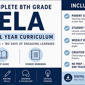 May include: A complete 8th grade ELA full year curriculum digital download. The white and dark blue graphic features text including 36 weeks, 180 days of engaging learning, parent guide, student workbook, reading comprehension, writing skills, grammar, and vocabulary.