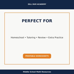 May include: A graphic with the text "PERFECT FOR" and the words "Homeschool, Tutoring, Review, Extra Practice". A button reads "PRINTABLE WORKSHEETS". The top and bottom are dark blue, with the text "DILL DUO ACADEMY" and "Middle School Math Resources".