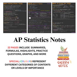 May include: AP Statistics notes with summaries, formulas, practice questions, and graphs. The notes are 22 pages long and use colors to represent different categories of content. The image also includes the text "Sherry Notes".