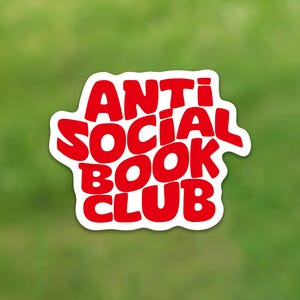 Adesivo per libri Anti Social Book Club Adesivo per libri Adesivo per lettura Adesivo per bookish Ally Bookworm Adesivo per bookish Adesivo per libri Kindle Book-Lovers-Gift