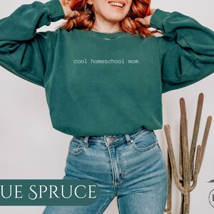 Cool Homeschool Mom Crewneck Homeschool Sweatshirt Homeschool Mama Homeschool Mom Gift Unschooling Relaxed Homeschooler Secular Homeschool